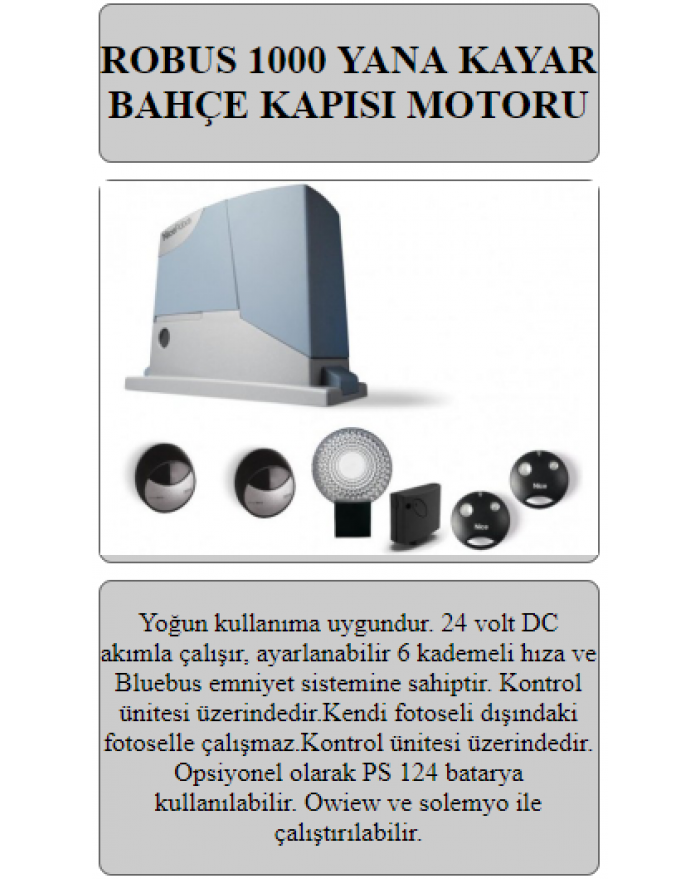 NİCE ROBUS 1000 YANA KAYAR BAHÇE KAPI MOTORU